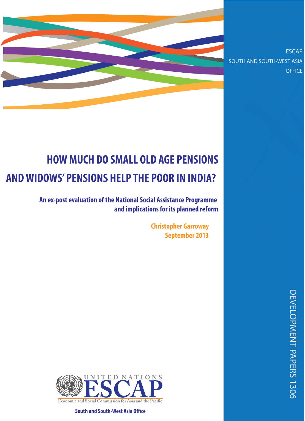 How Much Do Old Age and Widow's Pensions Help the Poor in India?