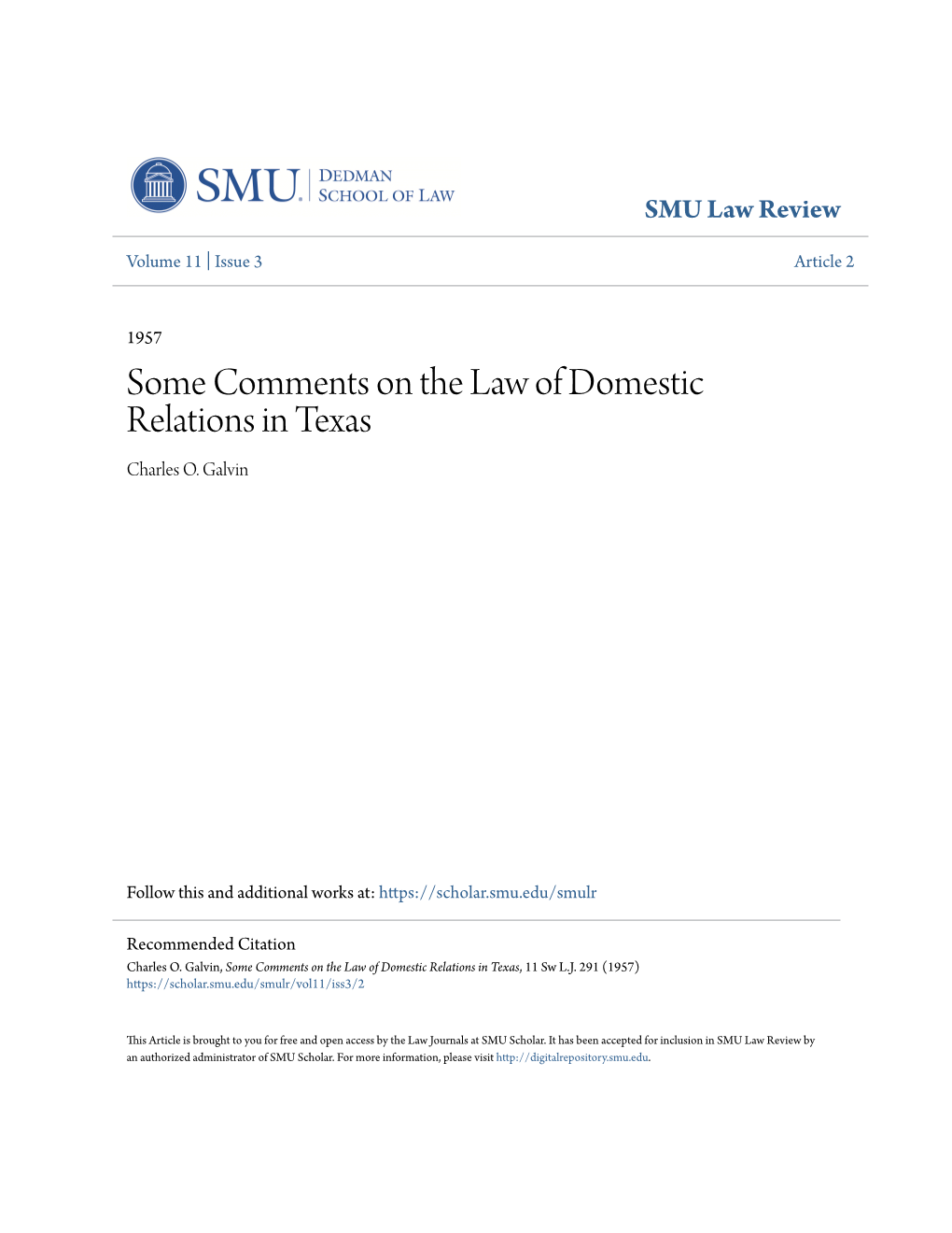 Some Comments on the Law of Domestic Relations in Texas Charles O