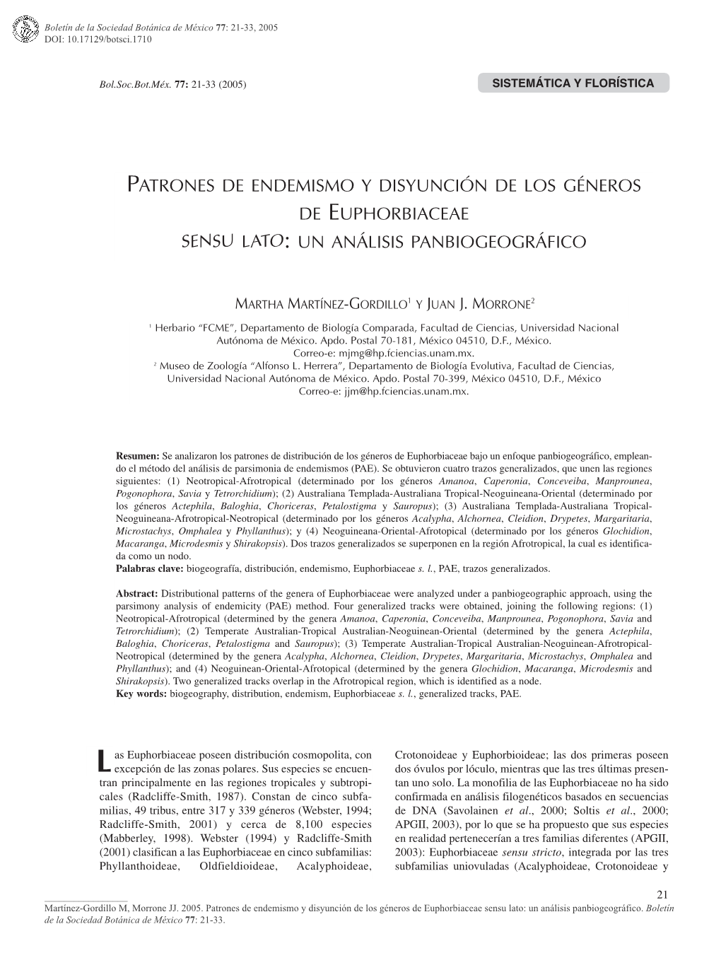 Patrones De Endemismo Y Disyunción De Los Géneros De Euphorbiaceae Sensu Lato: Un Análisis Panbiogeográfico