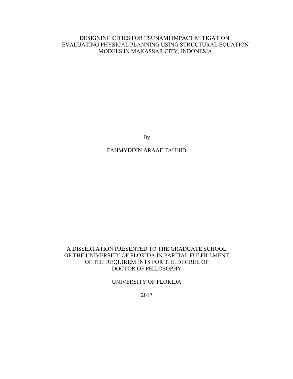 Designing Cities for Tsunami Impact Mitigation: Evaluating Physical Planning Using Structural Equation Models in Makassar City, Indonesia