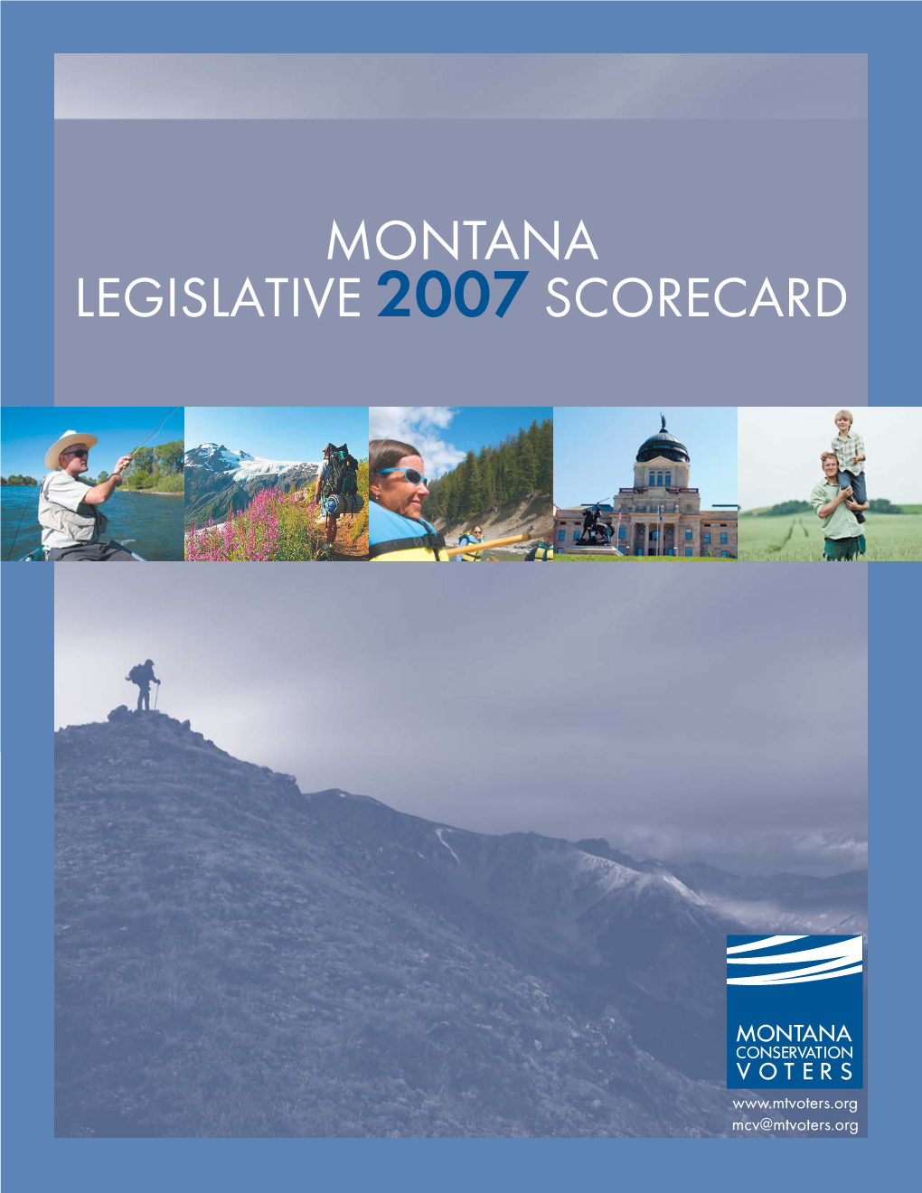 2007 Montana Legislative Scorecard