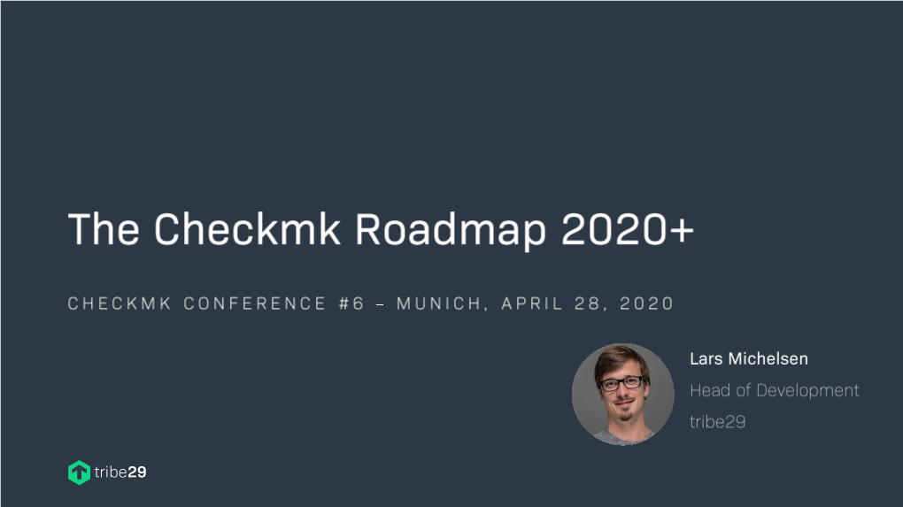 The Checkmk Roadmap