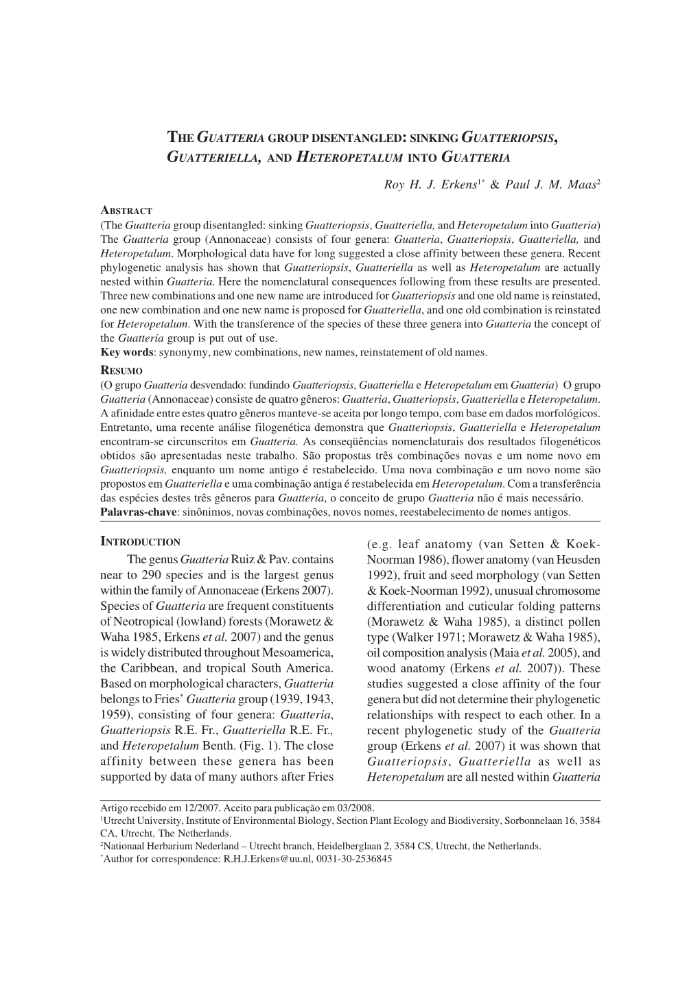 Sinking Guatteriopsis, Guatteriella, and Heteropetalum Into Guatteria