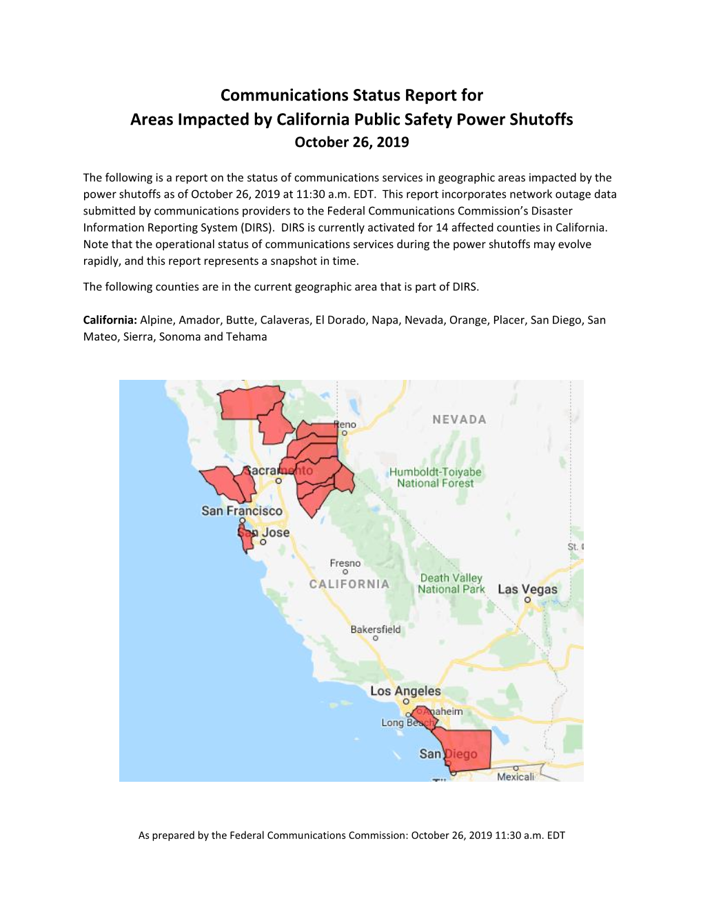 Communications Status Report for Areas Impacted by California Public Safety Power Shutoffs October 26, 2019