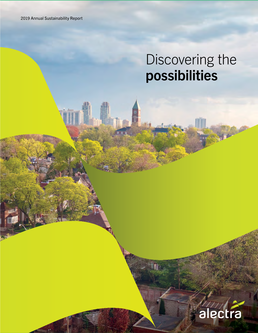 Discovering the Possibilities About Our Sustainability Report