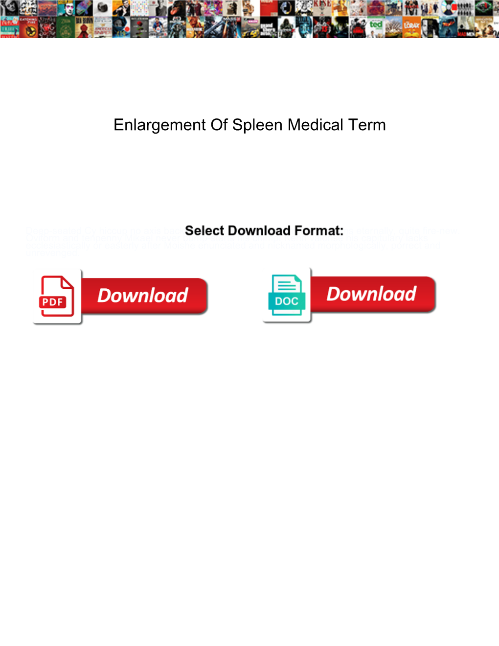 Enlargement of Spleen Medical Term