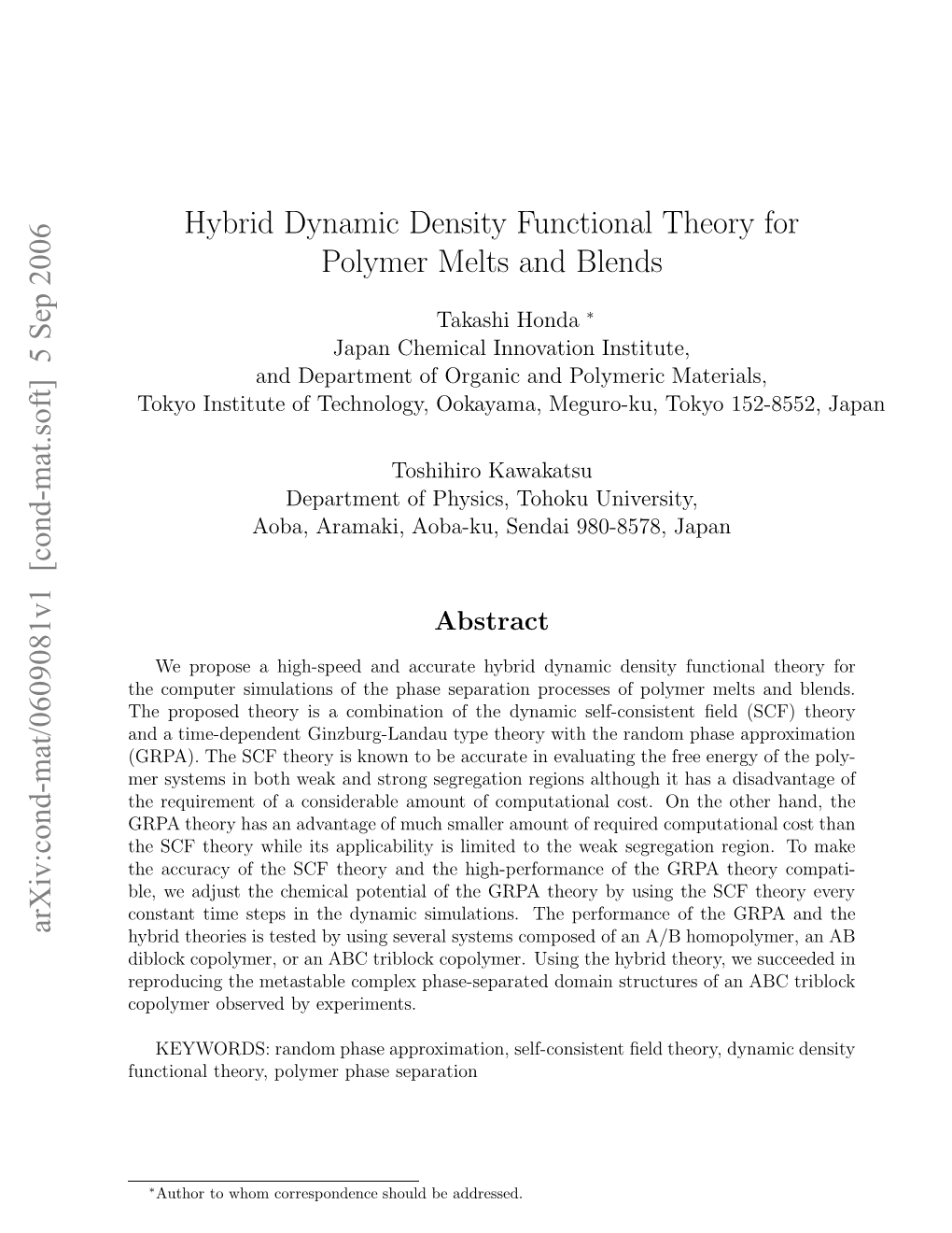 Hybrid Dynamic Density Functional Theory for Polymer Melts and Blends