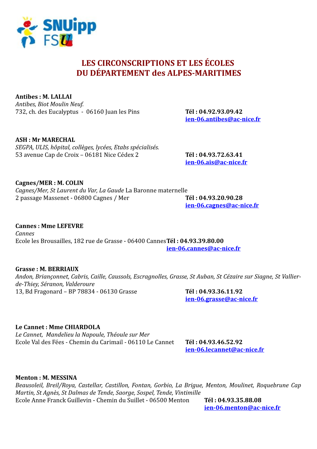 LES CIRCONSCRIPTIONS ET LES ÉCOLES DU DÉPARTEMENT Des ALPES-MARITIMES