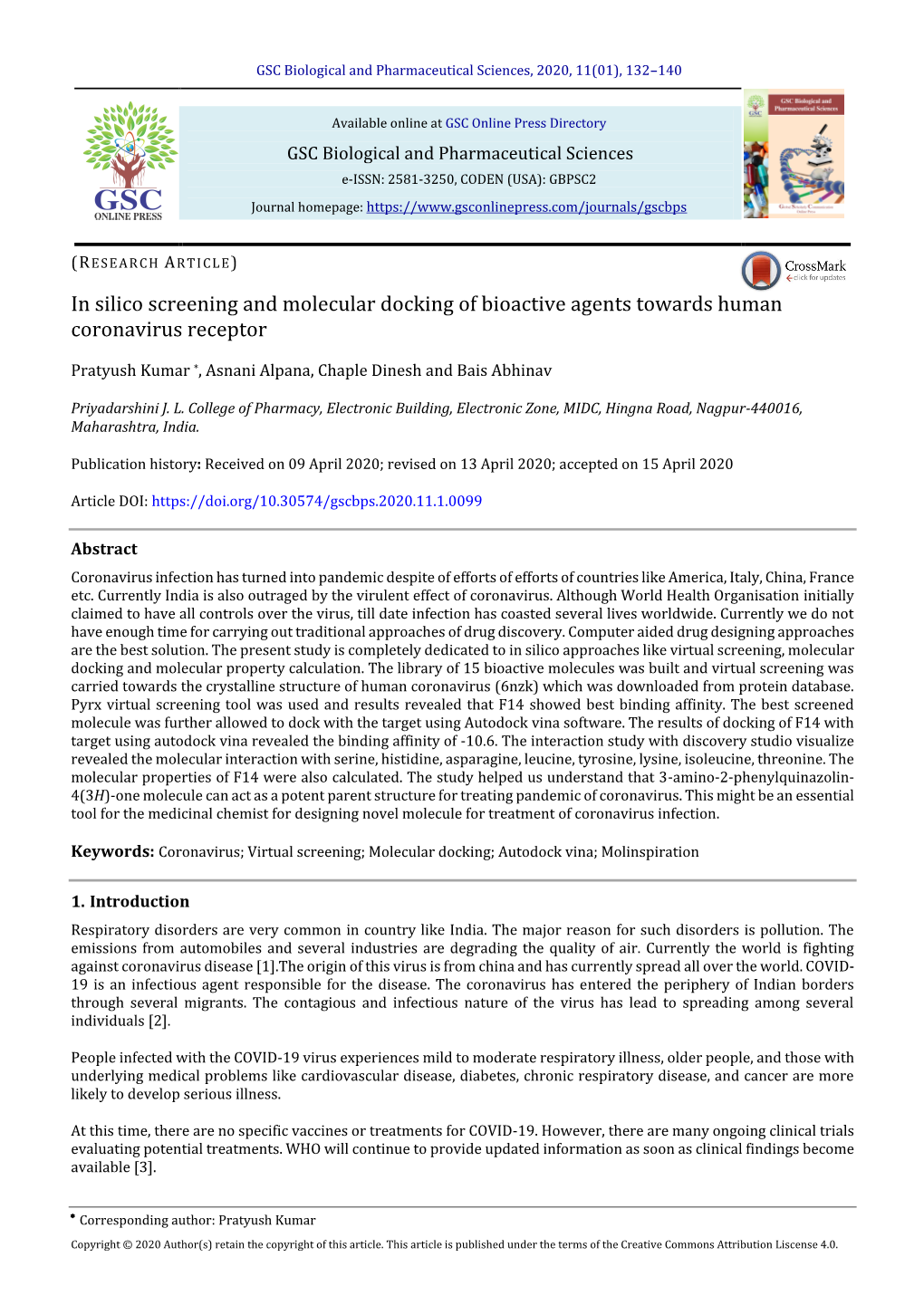 In Silico Screening and Molecular Docking of Bioactive Agents Towards Human Coronavirus Receptor