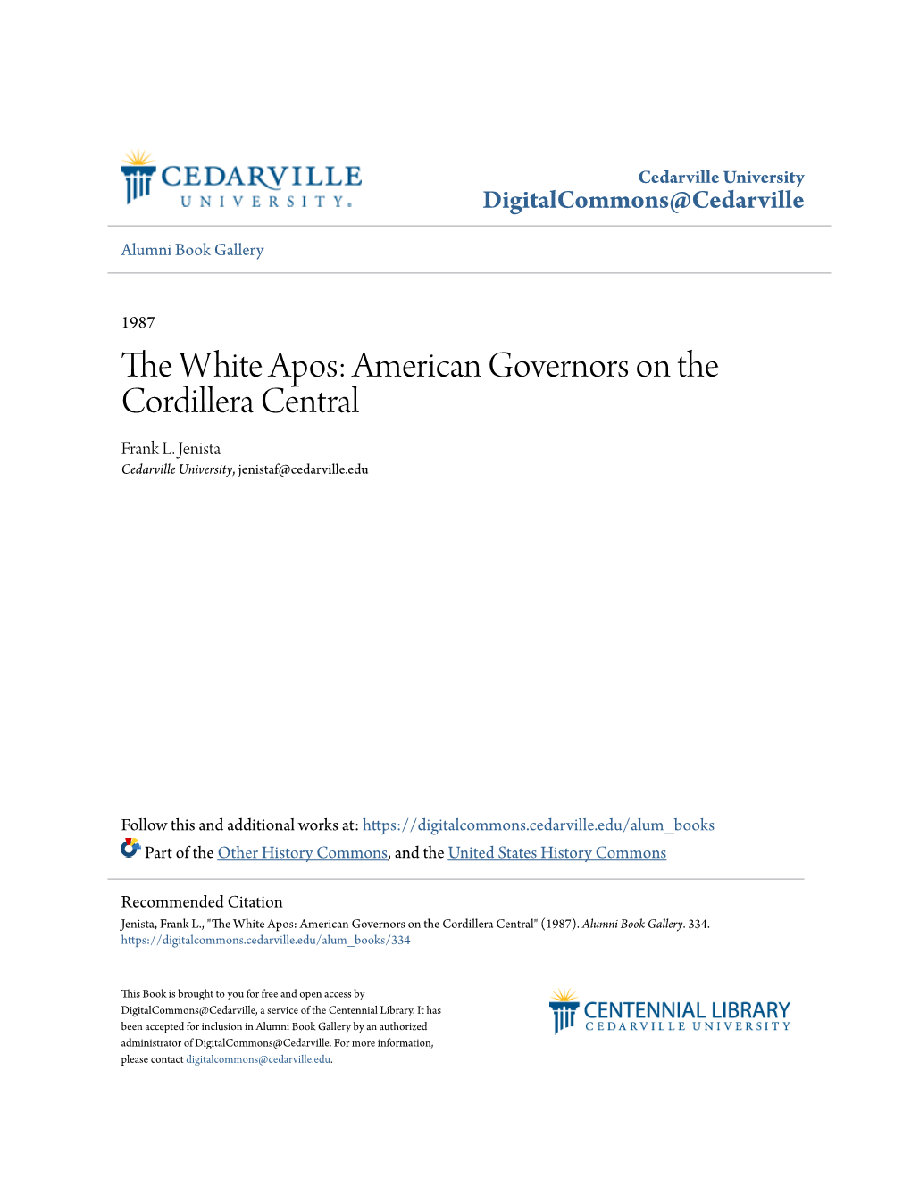 The White Apos: American Governors on the Cordillera Central Frank L