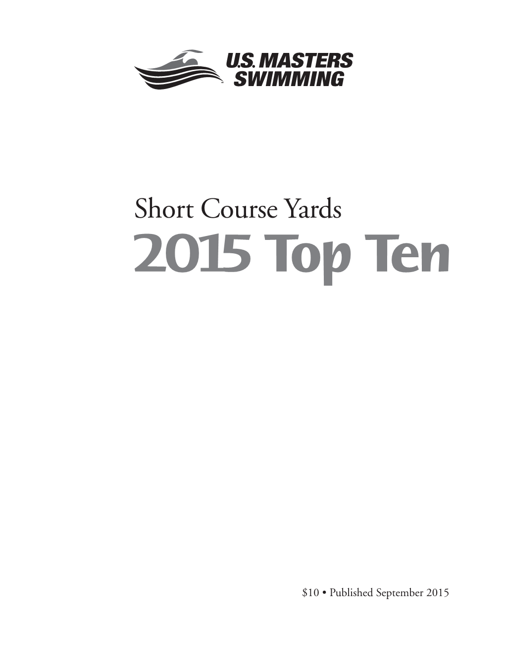 Short Course Yards 2015 Top Ten