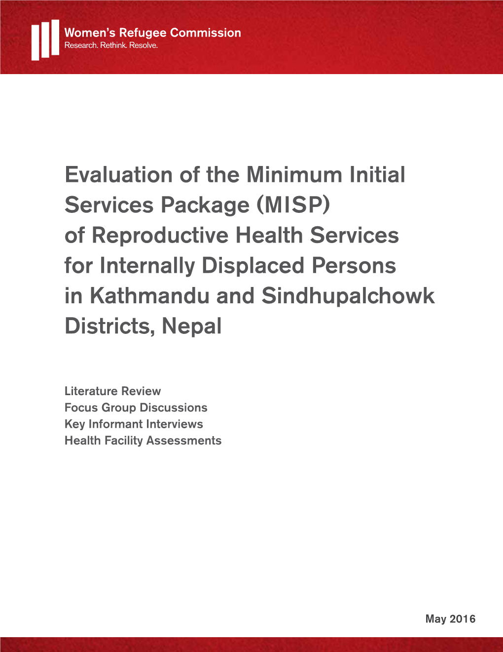 MISP) of Reproductive Health Services for Internally Displaced Persons in Kathmandu and Sindhupalchowk Districts, Nepal