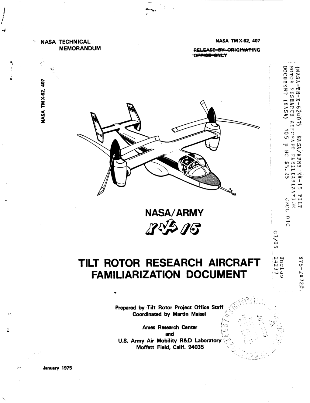 Tilt Rotor Research Aircraft Familiarization Document