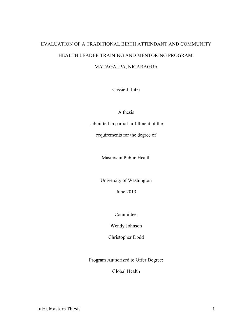 Iutzi, Masters Thesis 1 EVALUATION of A