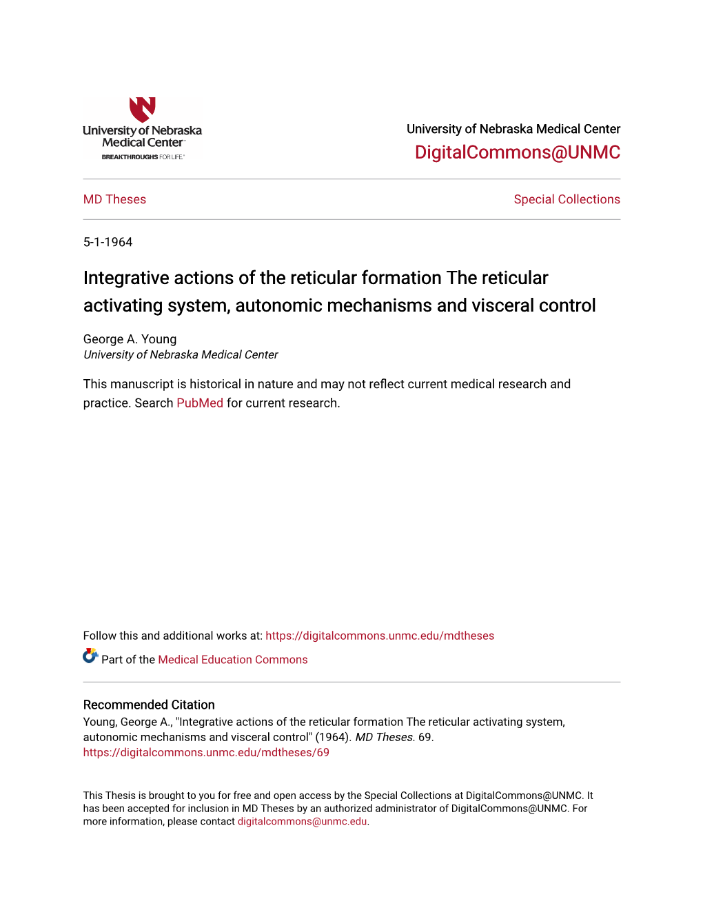 Integrative Actions of the Reticular Formation the Reticular Activating System, Autonomic Mechanisms and Visceral Control