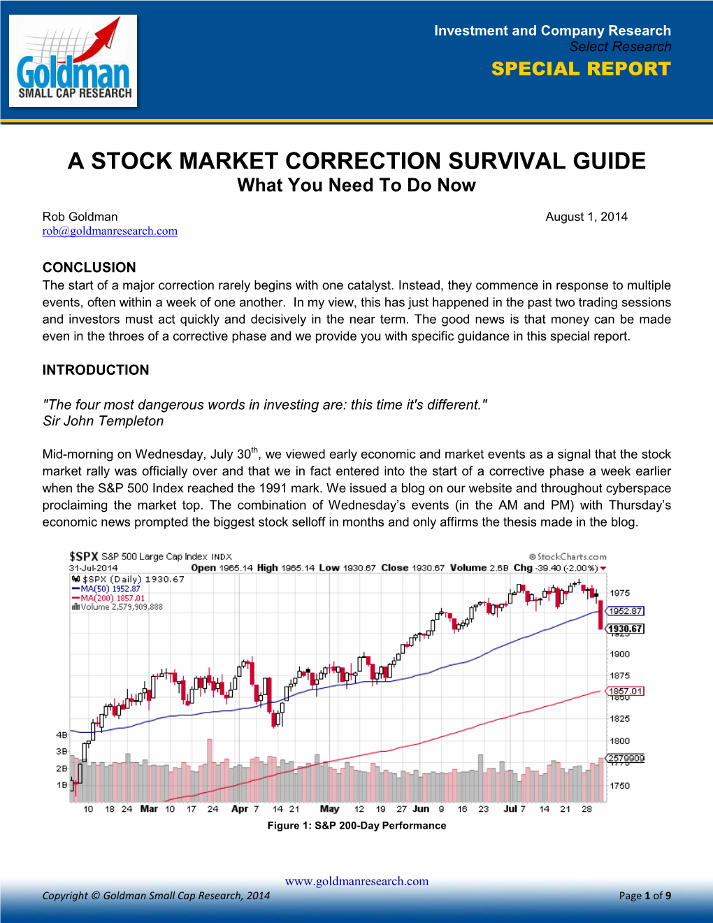 A STOCK MARKET CORRECTION SURVIVAL GUIDE What You Need to Do Now