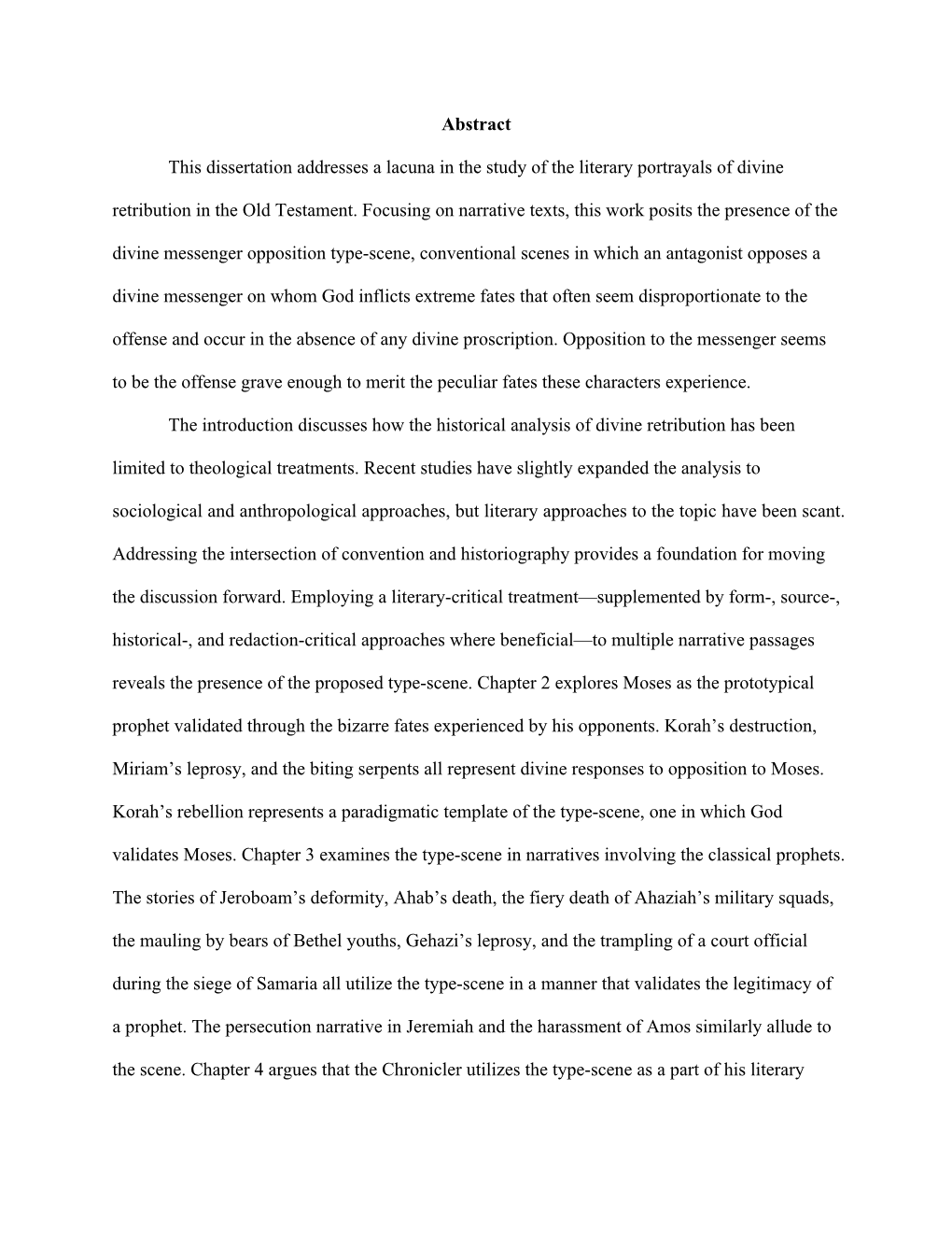 Abstract This Dissertation Addresses a Lacuna in the Study of the Literary