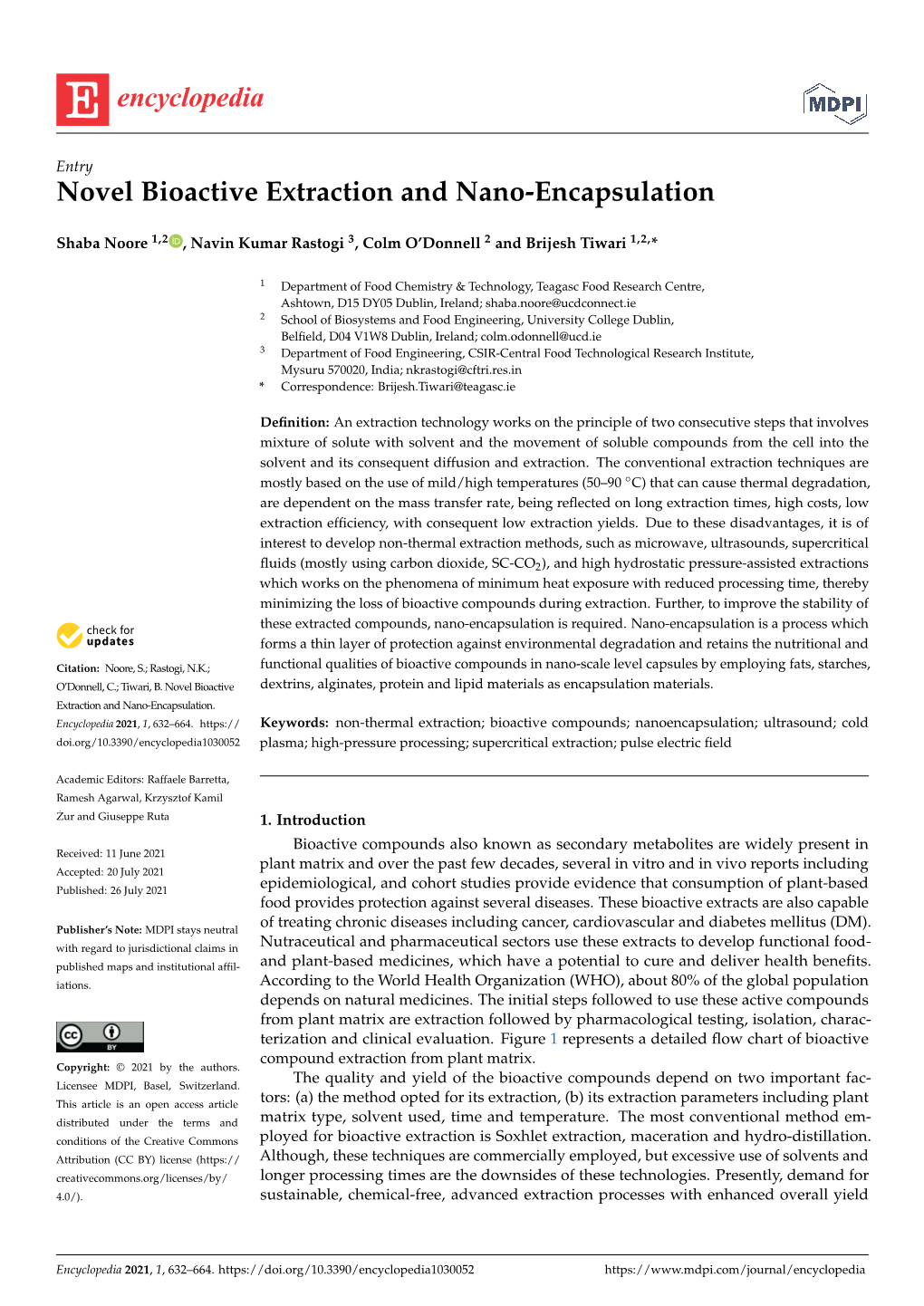 Novel Bioactive Extraction and Nano-Encapsulation