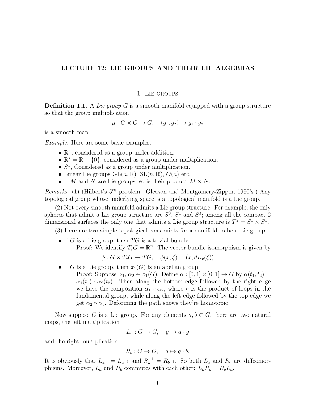 LECTURE 12: LIE GROUPS and THEIR LIE ALGEBRAS 1. Lie