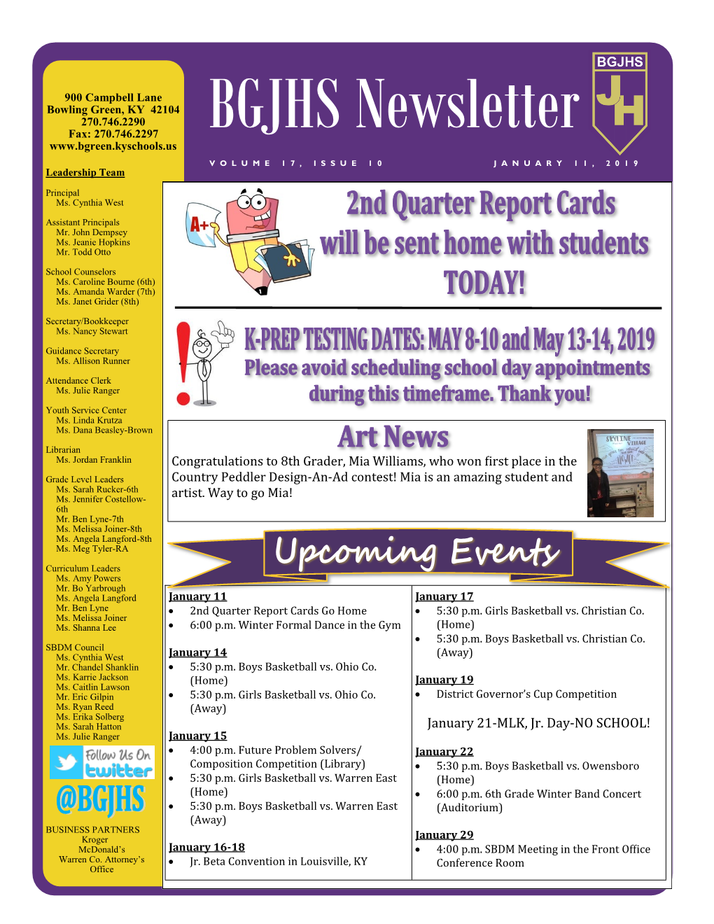 BGJHS Newsletter VOLUME 17, ISSUE 10 JANUARY 11, 2019 Leadership Team