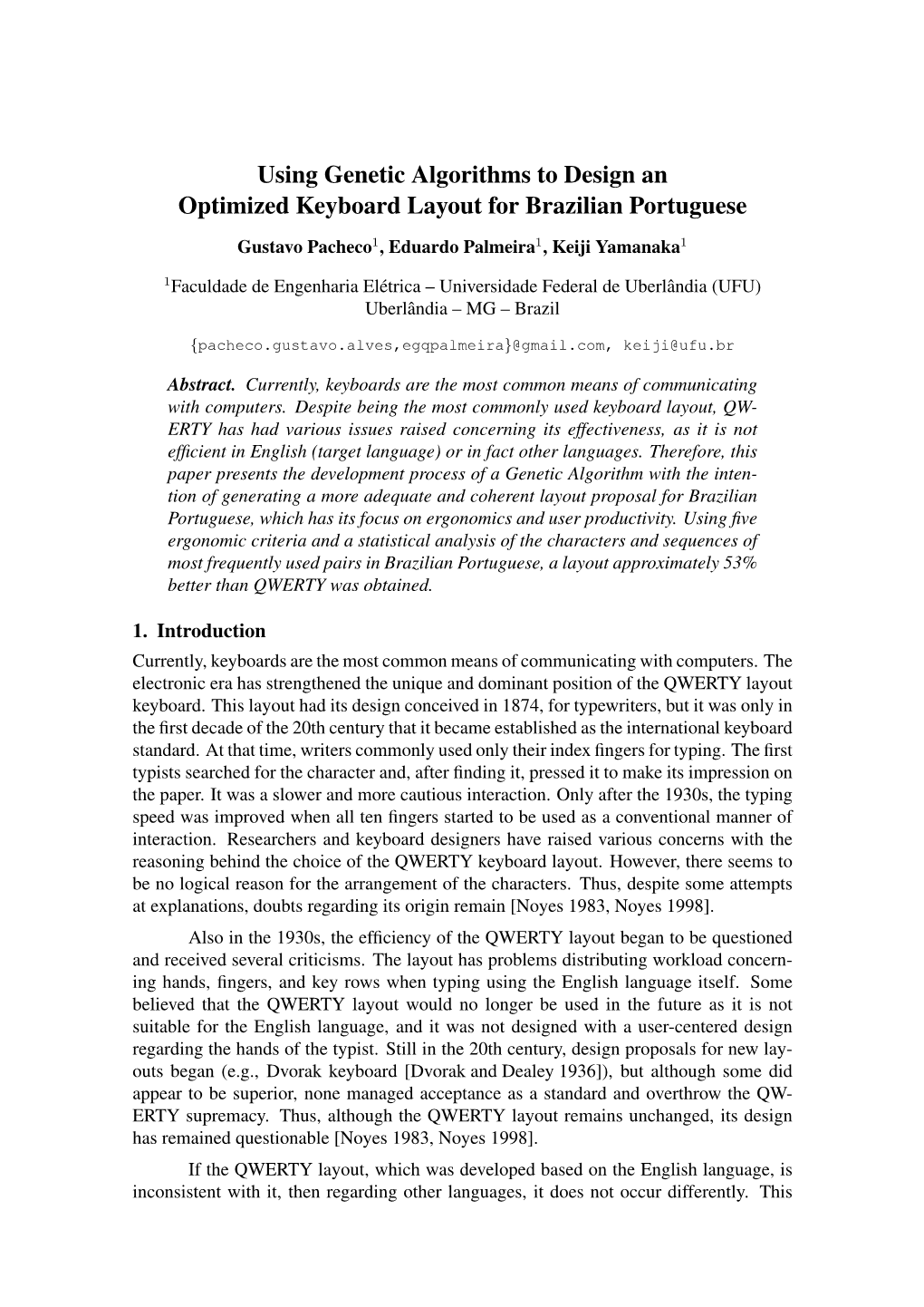 Using Genetic Algorithms to Design an Optimized Keyboard Layout for Brazilian Portuguese