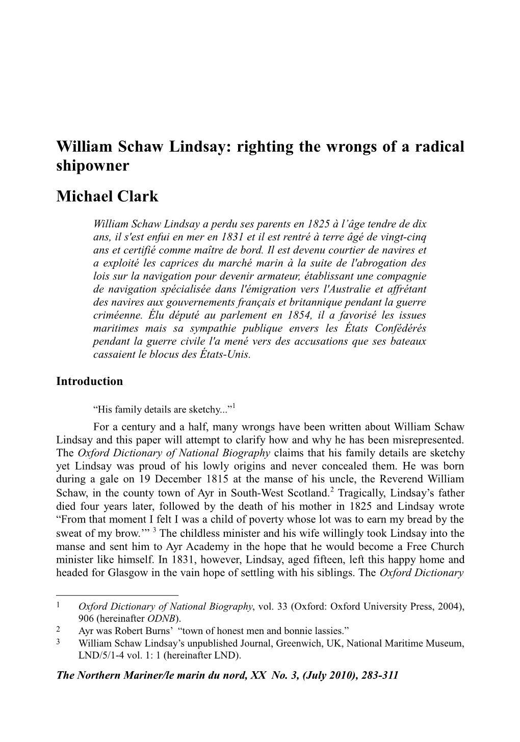 William Schaw Lindsay: Righting the Wrongs of a Radical Shipowner Michael Clark
