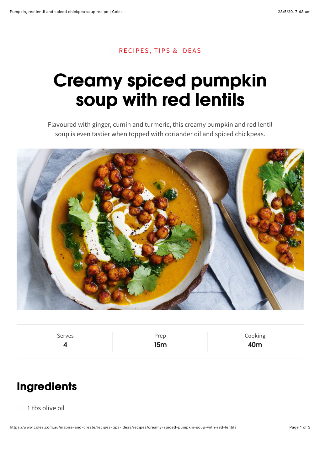 Pumpkin, Red Lentil and Spiced Chickpea Soup Recipe | Coles 28/5/20, 7:48 Am