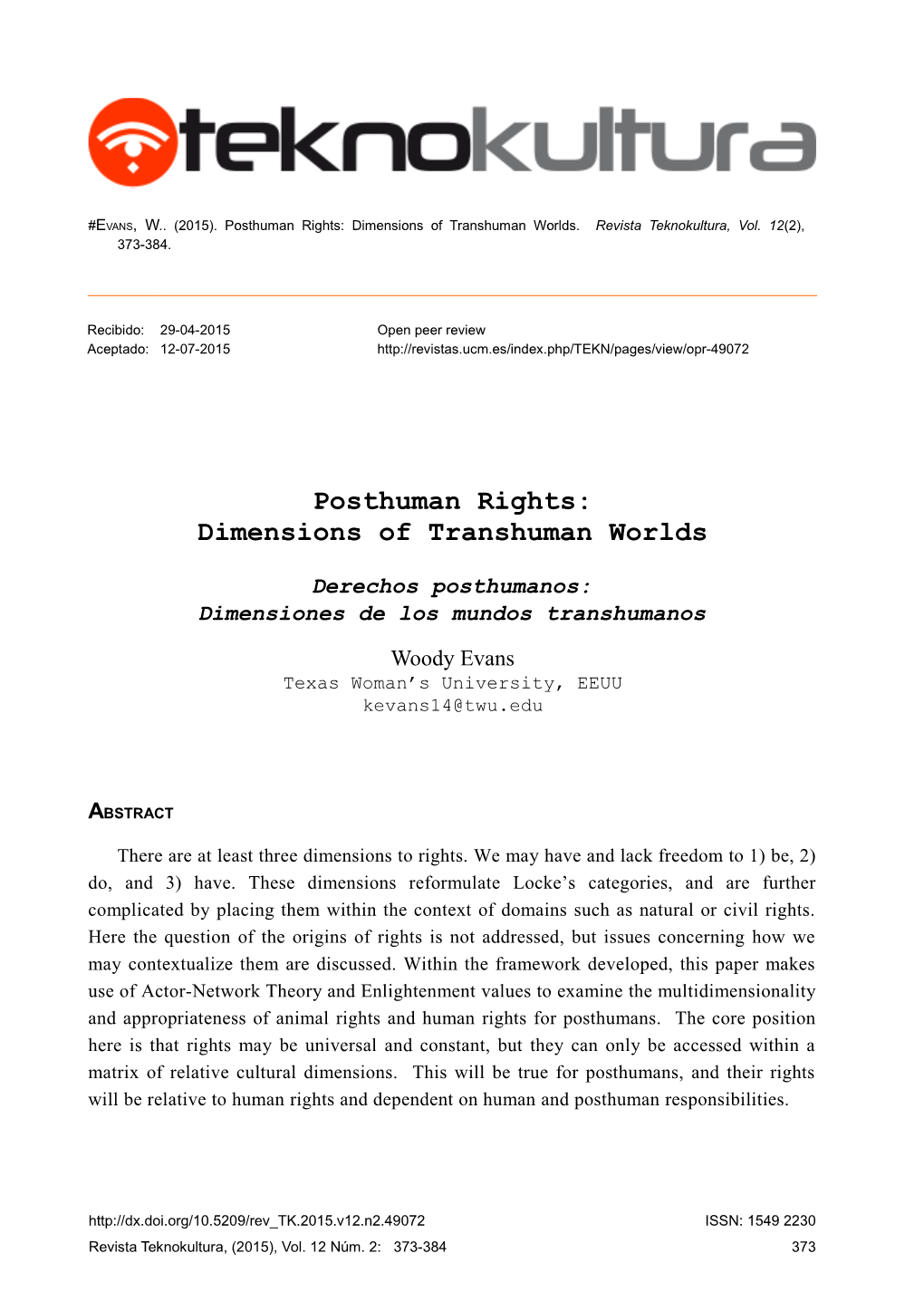 Posthuman Rights: Dimensions of Transhuman Worlds