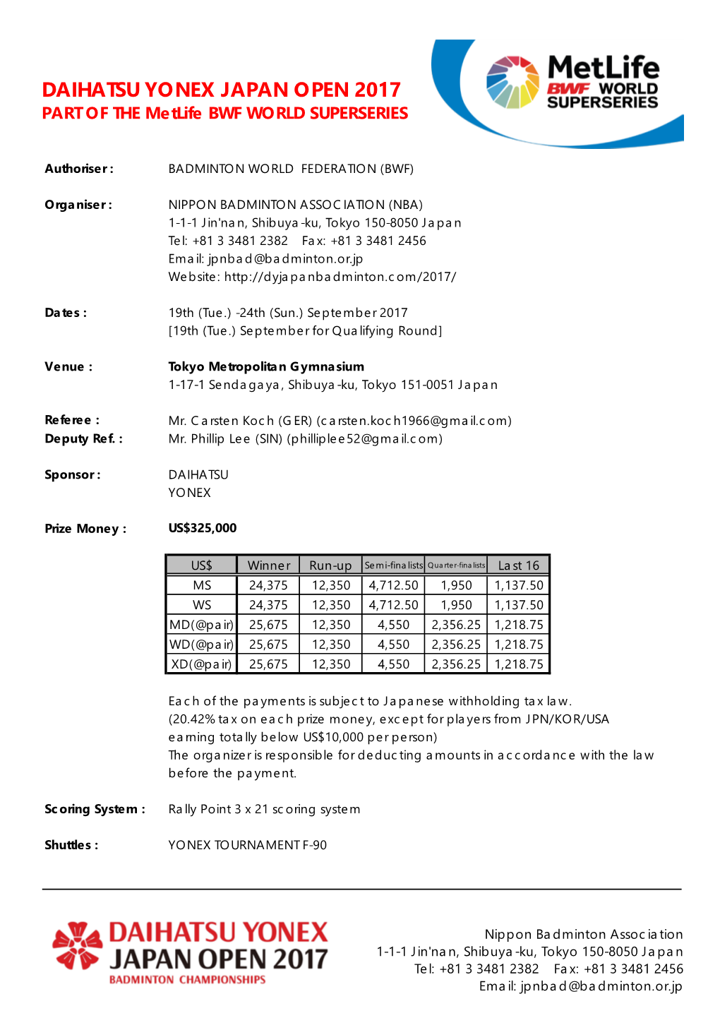 DAIHATSU YONEX JAPAN OPEN 2017 PART of the Metlife BWF WORLD SUPERSERIES