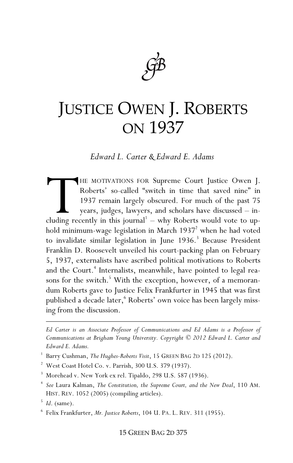 Justice Owen J. Roberts on 1937