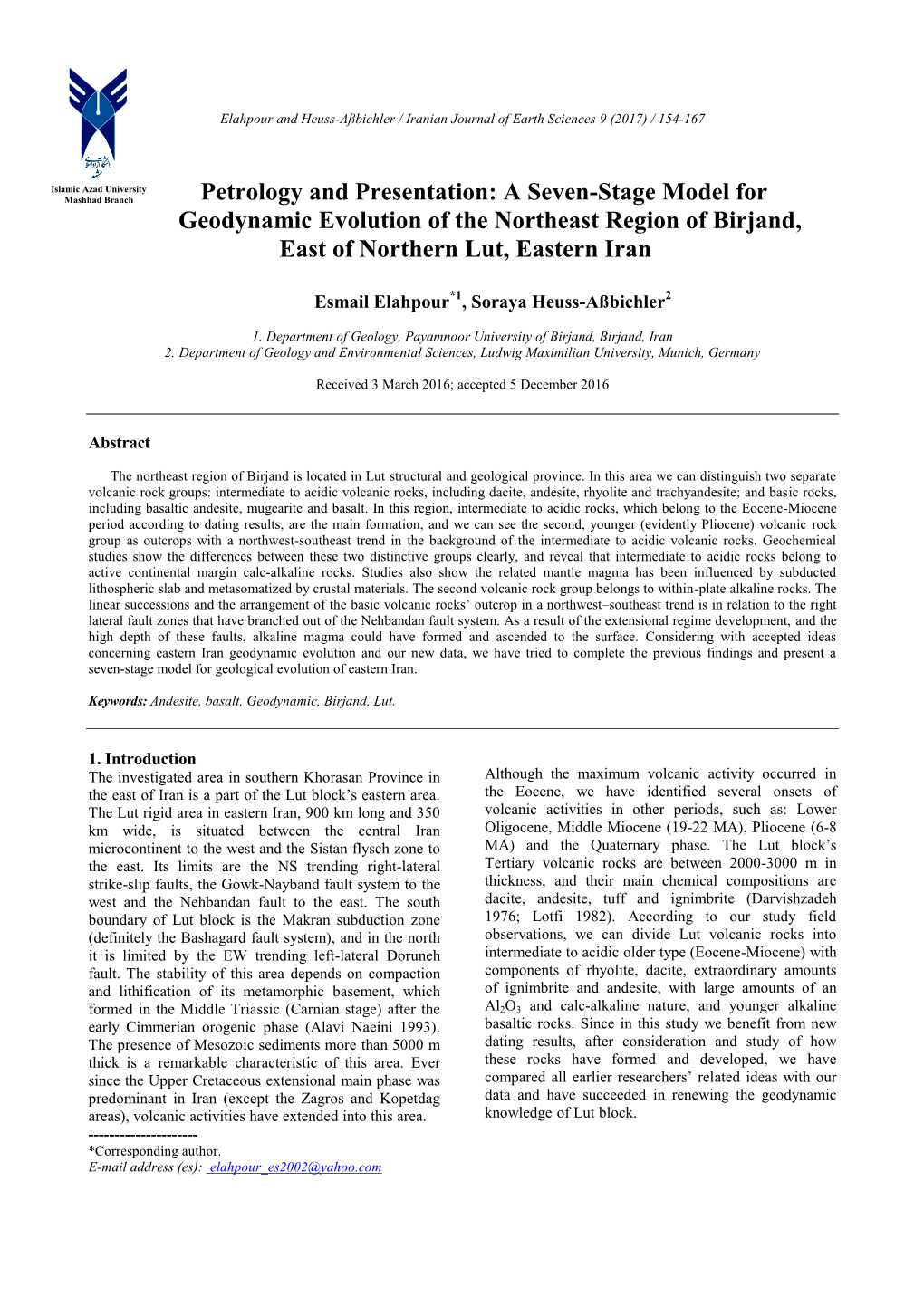 Petrology and Presentation: a Seven-Stage Model for Geodynamic Evolution of the Northeast Region of Birjand, East of Northern Lut, Eastern Iran