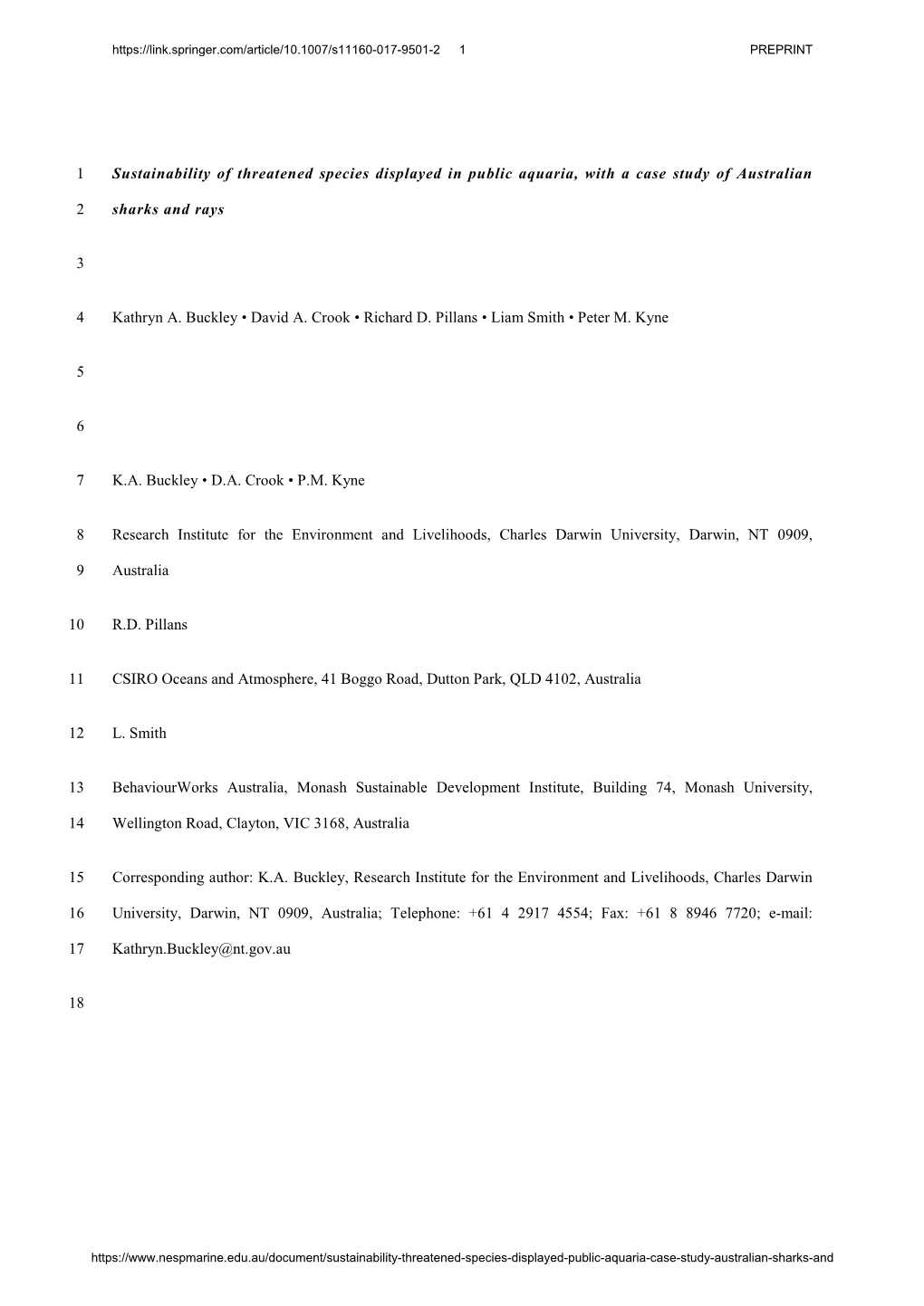 Sustainability of Threatened Species Displayed in Public Aquaria, with a Case Study of Australian 1 Sharks and Rays 2 3 Kathryn