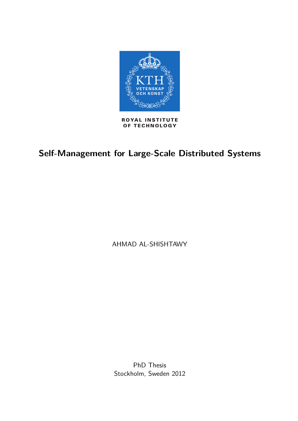 Self-Management for Large-Scale Distributed Systems