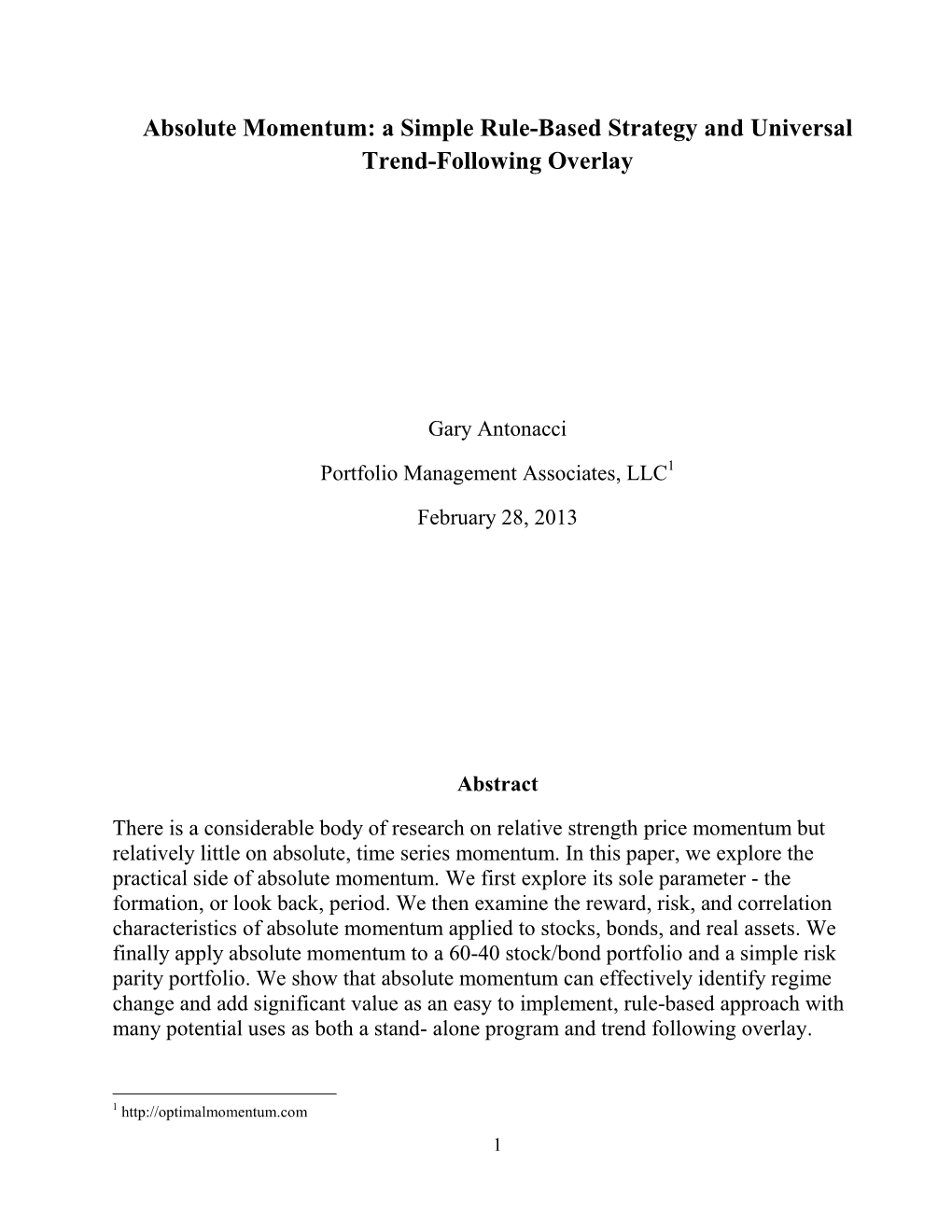 Absolute Momentum: a Simple Rule-Based Strategy and Universal Trend-Following Overlay