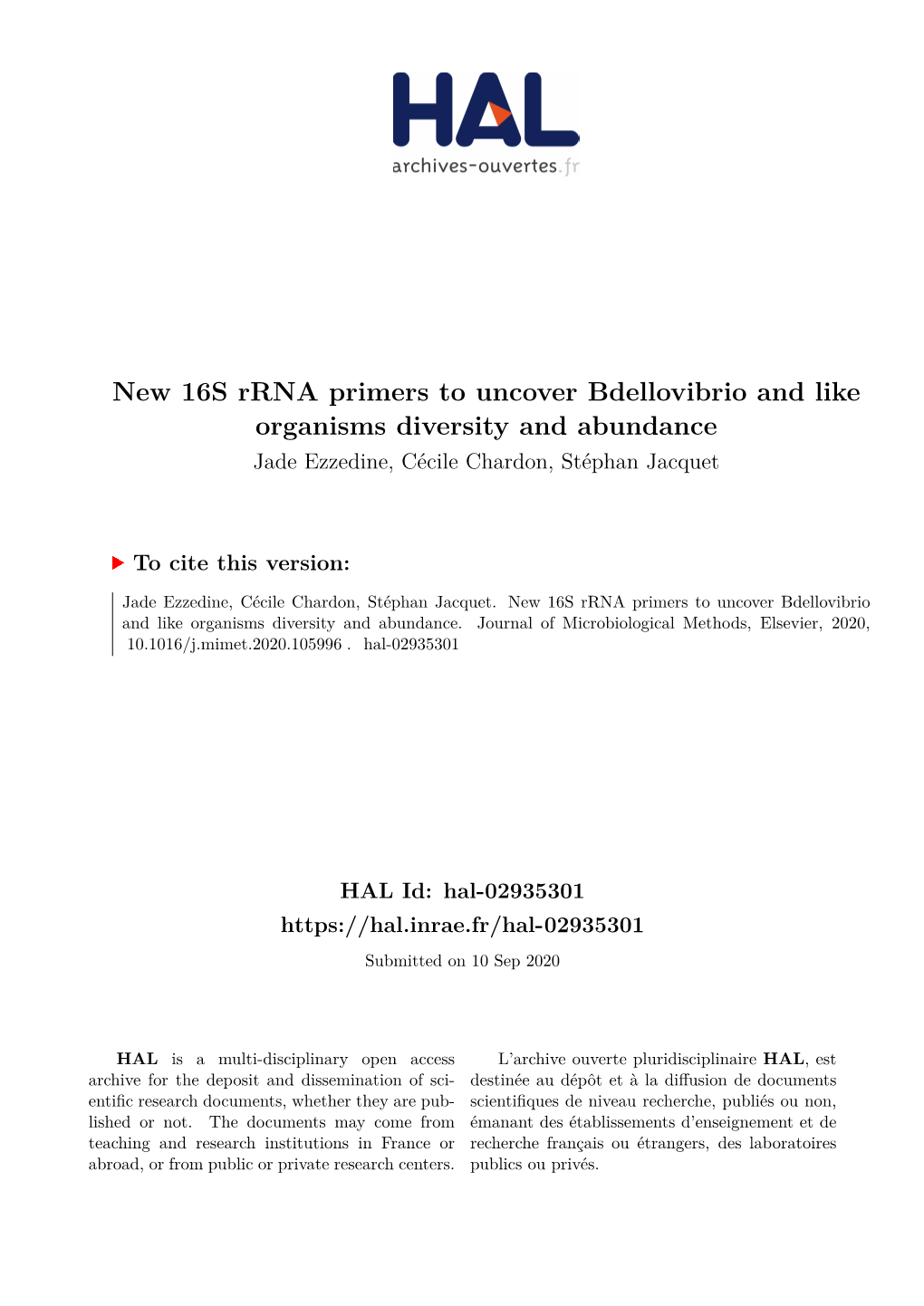 New 16S Rrna Primers to Uncover Bdellovibrio and Like Organisms Diversity and Abundance Jade Ezzedine, Cécile Chardon, Stéphan Jacquet