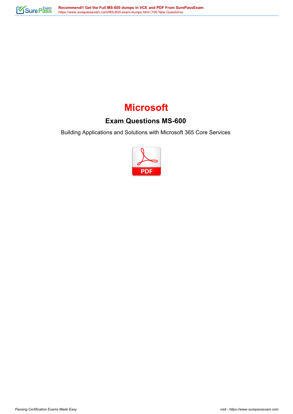 Microsoft Exam Questions MS-600 Building Applications and Solutions with Microsoft 365 Core Services
