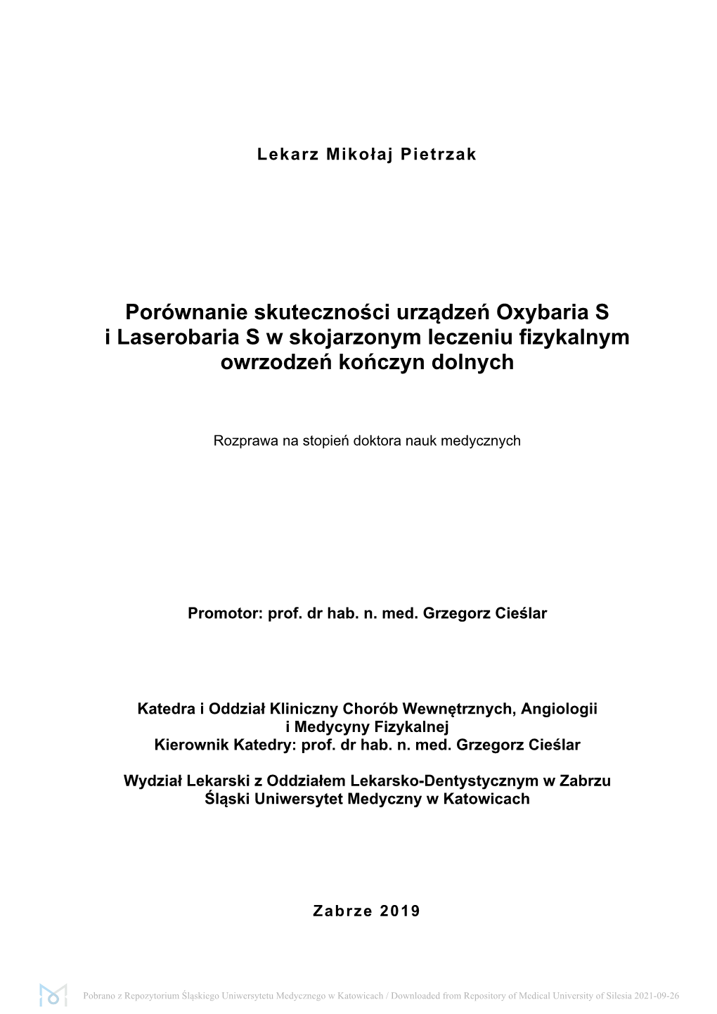 Porównanie Skuteczności Urządzeń Oxybaria S I Laserobaria S W Skojarzonym Leczeniu Fizykalnym Owrzodzeń Kończyn Dolnych