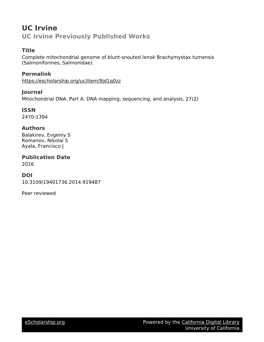 Complete Mitochondrial Genome of Blunt-Snouted Lenok Brachymystax Tumensis (Salmoniformes, Salmonidae)