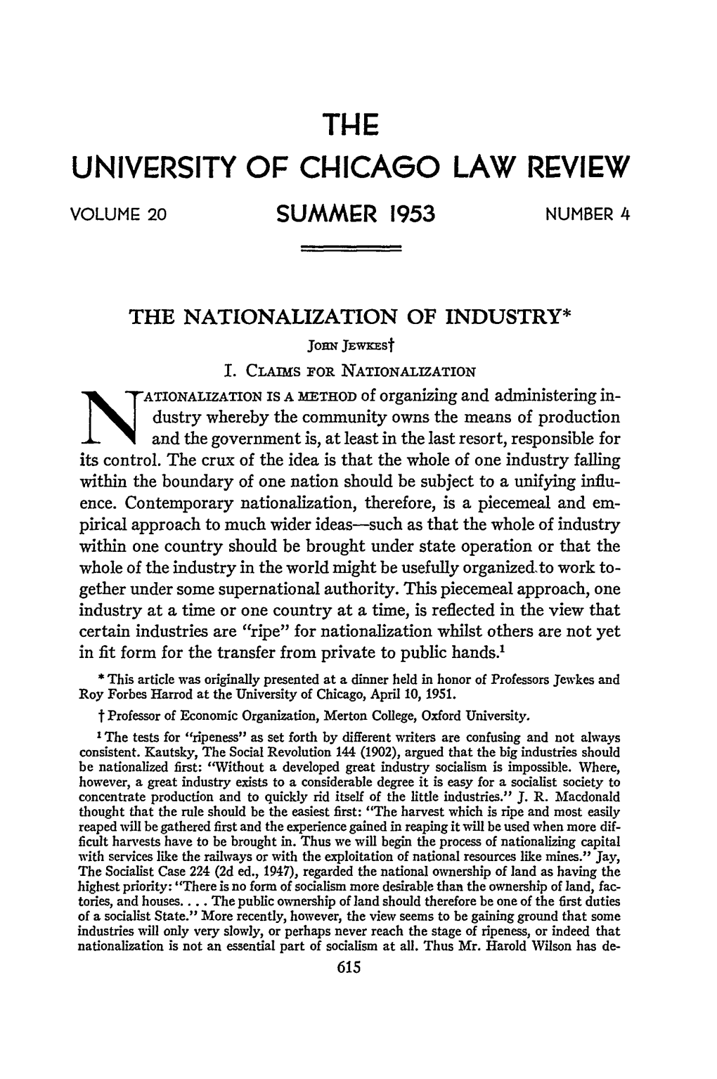 THE NATIONALIZATION of INDUSTRY* JOHN Jewkest