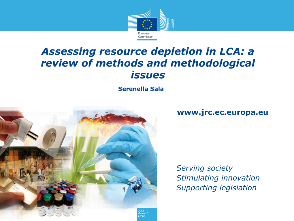 Assessing Resource Depletion in LCA: a Review of Methods and Methodological Issues