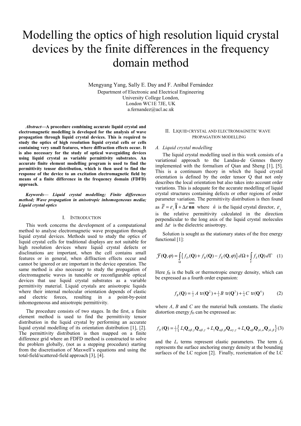 Modelling the Optics of High Resolution Liquid Crystal Devices by the Finite Differences in the Frequency Domain Method