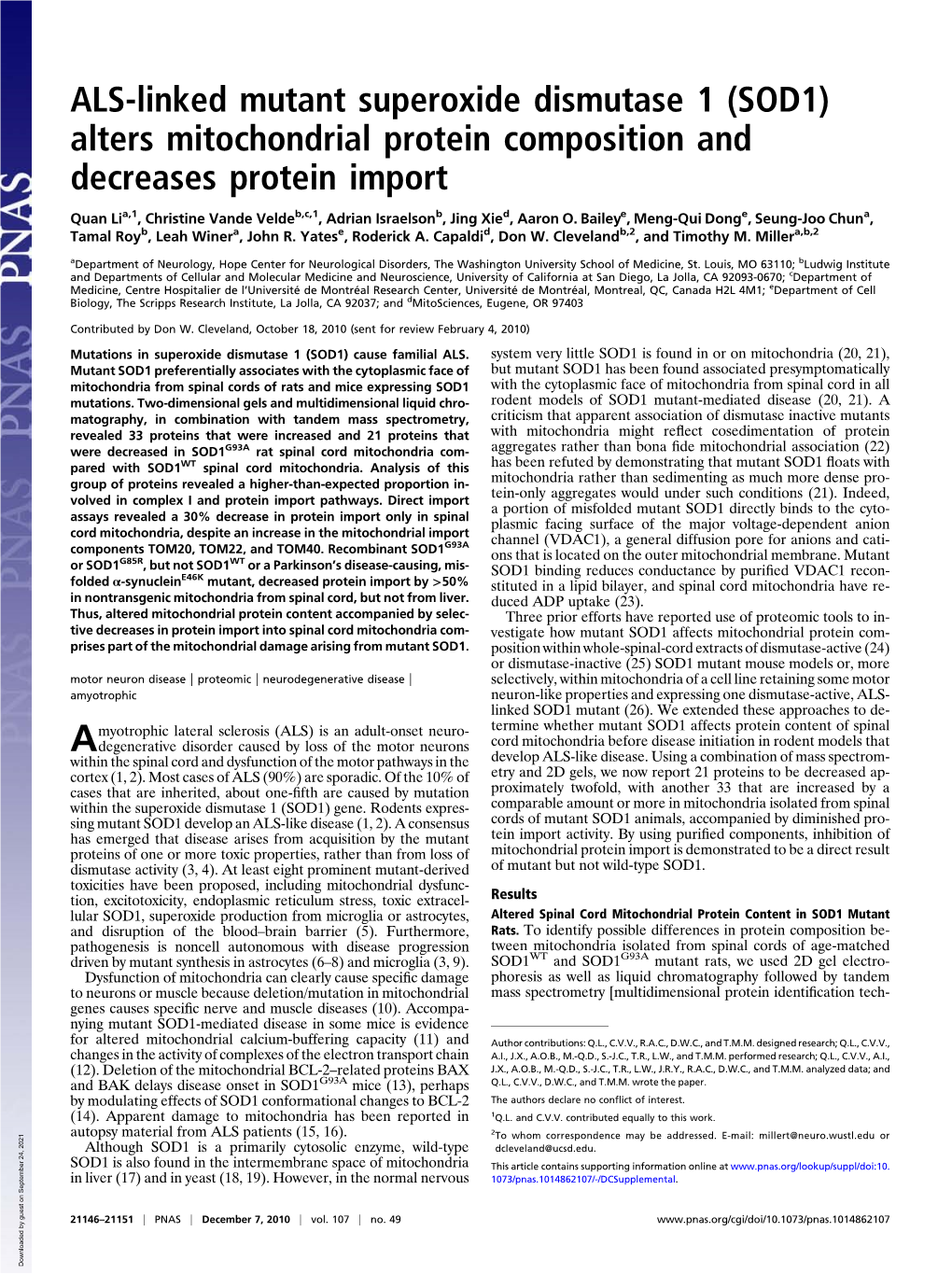 ALS-Linked Mutant Superoxide Dismutase 1 (SOD1) Alters Mitochondrial Protein Composition and Decreases Protein Import