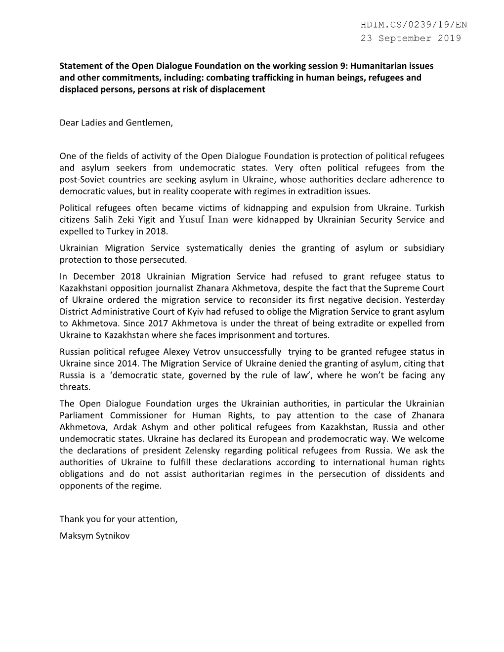 Statement of the Open Dialogue Foundation on the Working Session 9: Humanitarian Issues and Other Commitments, Including
