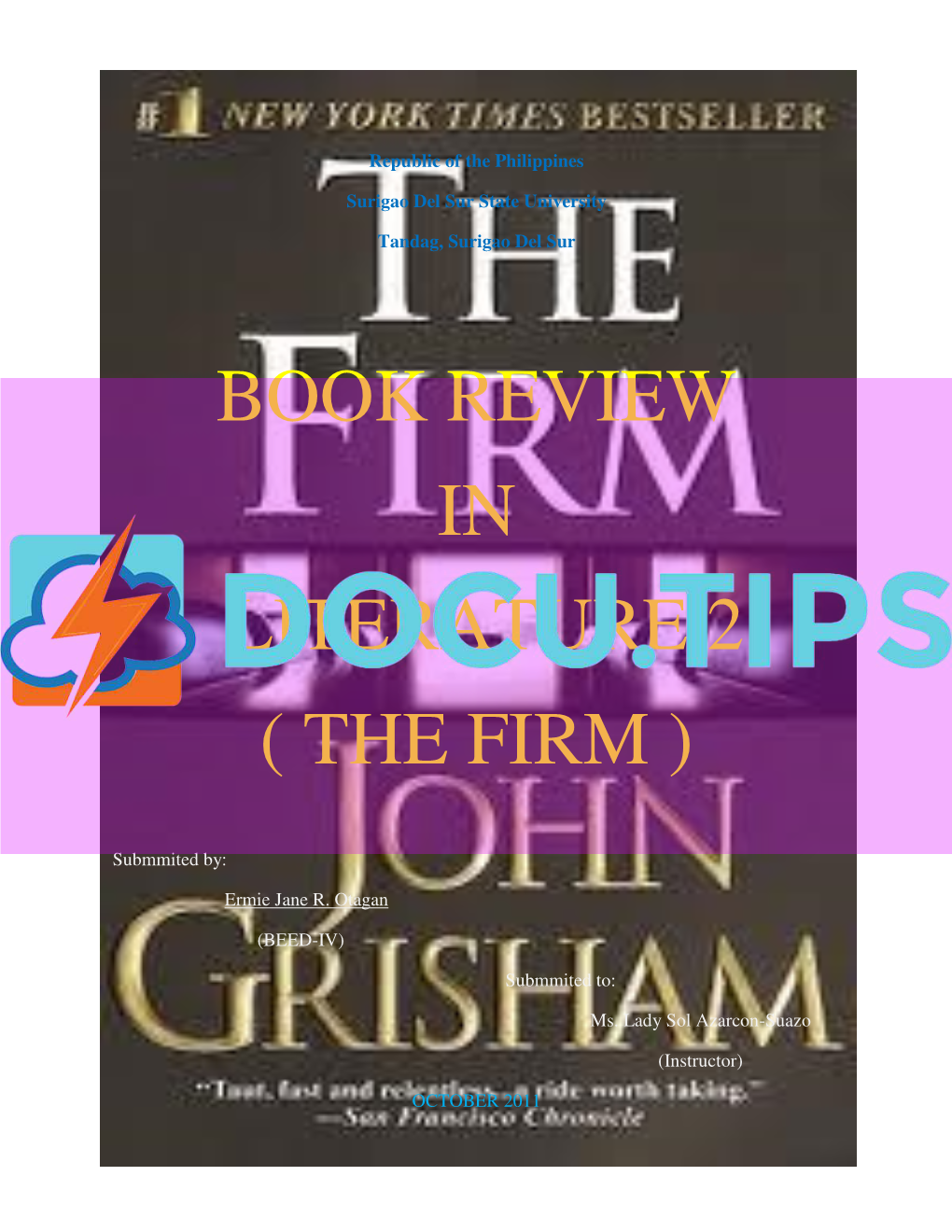 Book Review in the Novel- the Firm by John Grisham