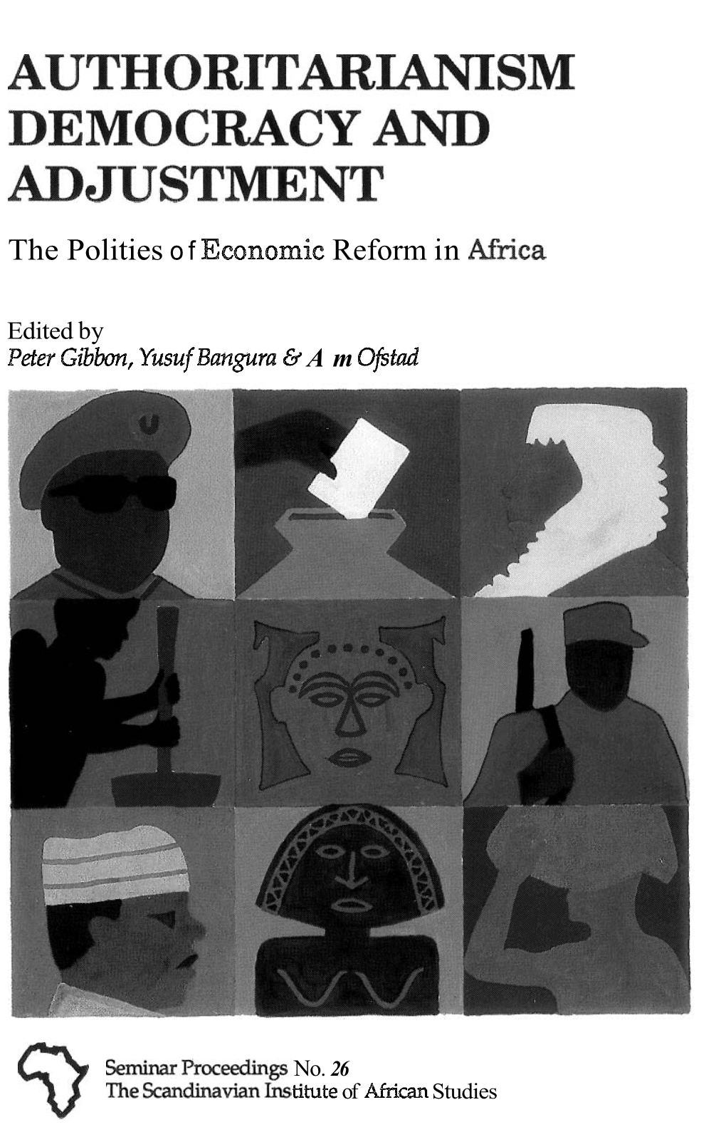 The Polities of Economic Reform in Affiea