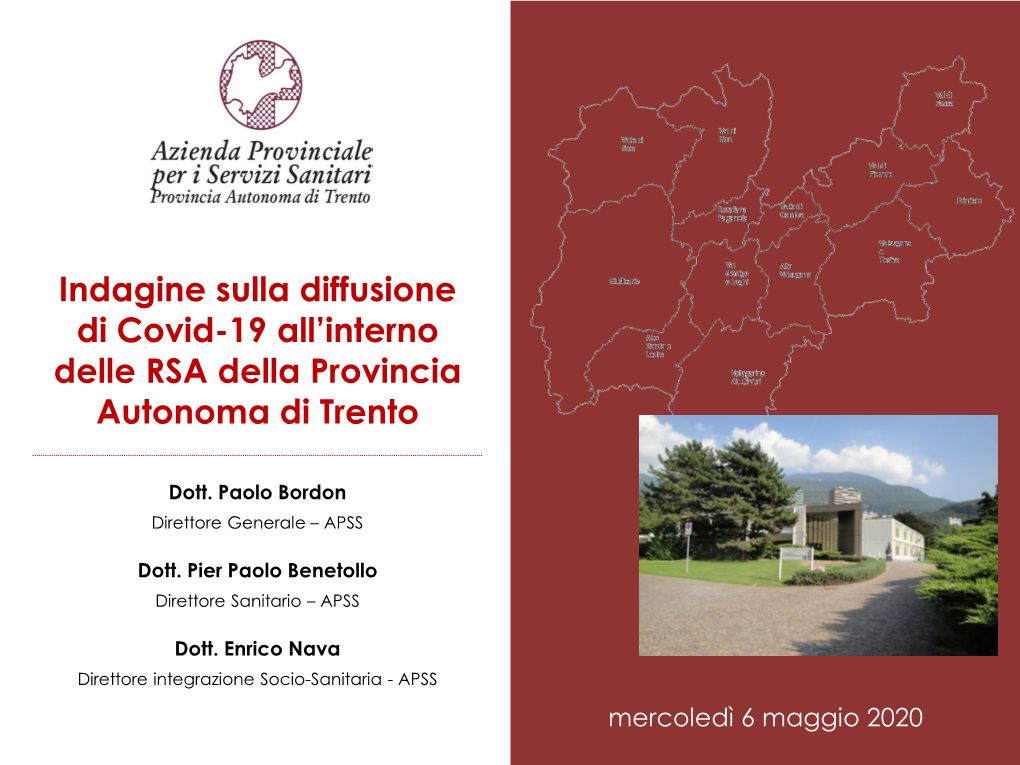 Indagine Sulla Diffusione Di Covid-19 All'interno Delle RSA Della Provincia