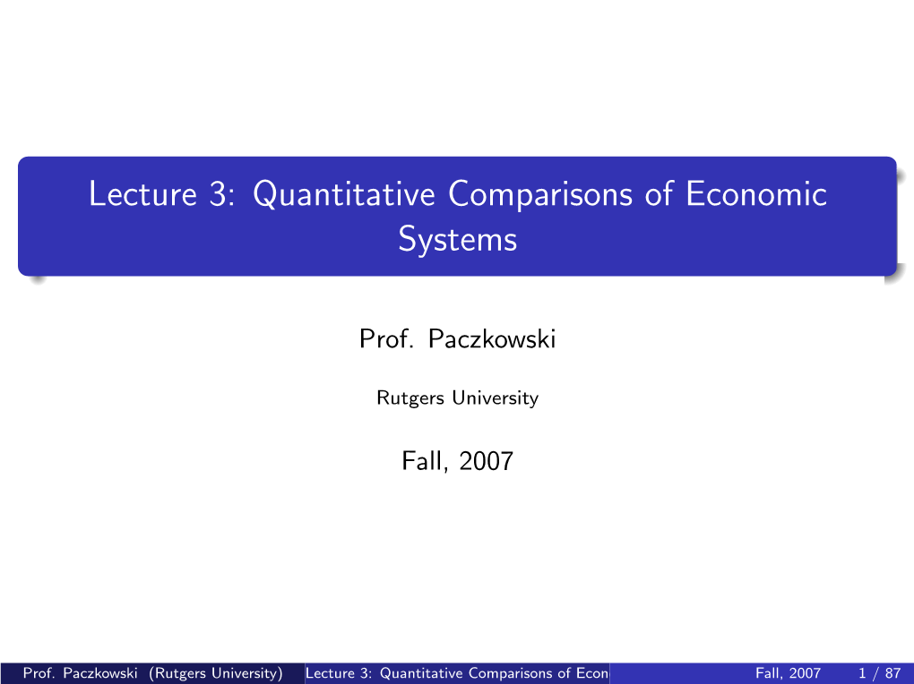 Quantitative Comparisons of Economic Systems