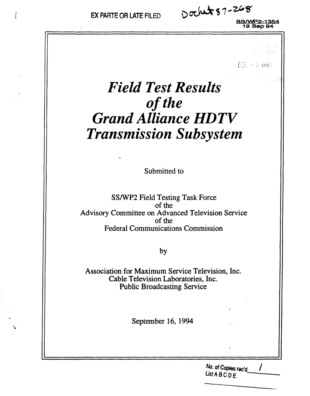 Field Test Results Ofthe Grand Alliance HDTV Transmission Subsystem