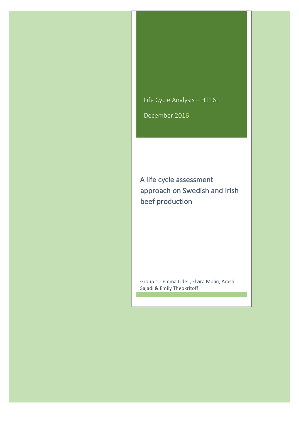 A Life Cycle Assessment Approach on Swedish and Irish Beef Production