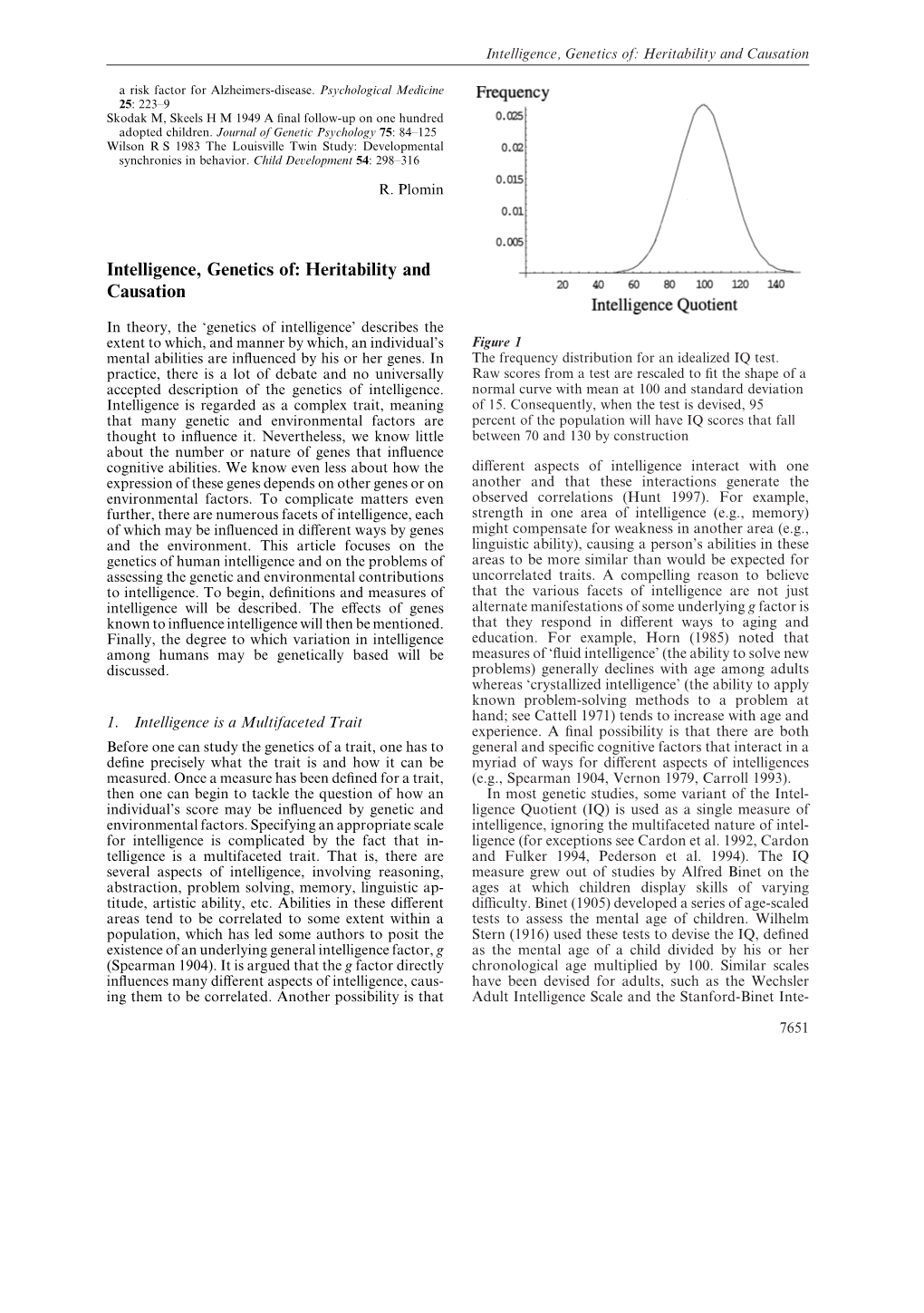 Intelligence, Genetics Of: Heritability and Causation